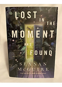 Sách Lost in the Moment and Found (Wayward Children, 8)