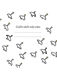 Sách Ấm áp tình bạn Ngỗng phiêu lưu ký