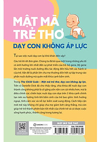 Mật mã trẻ thơ - Dạy con không áp lực - Tác giả Tiến sĩ Danielle Dick