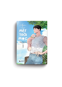 Sách Ngôi Nhà Mặt Trời Mọc (Tập 1)