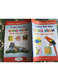 Từ Điển Anh – Việt Bằng Hình Ảnh Dành Cho Trẻ Em (Children’s Picture Dictionary) hover