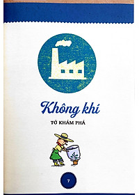 Sách Không Khí - Tớ Khám Phá, Tớ Hiểu, Tớ Hành Động - Công Dân Nhí Bảo Vệ Tự Nhiên