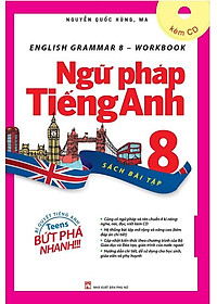 English Grammar - Ngữ Pháp Tiếng Anh 8 (Sách Bài Tập )