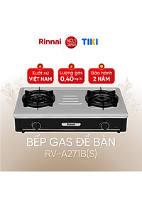 Bếp gas dương Rinnai RV-A271B(S) mặt bếp inox và kiềng bếp men - Hàng chính hãng.
