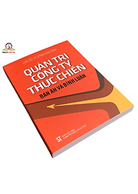 Sách Quản Trị Công Ty Thực Chiến - Bản Án Và Bình Luận