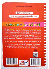 Sách Bữa Tiệc Triết Học - Triết Học Ứng Dụng Cho Mọi Lứa Tuổi - Dũng Cảm Và Sợ Hãi