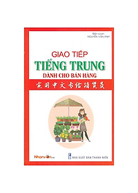 Giao Tiếp Tiếng Trung Dành Cho Bán Hàng