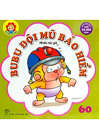 Bé Học Lễ Giáo - Tập 60: Bubu Đội Mũ Bảo Hiểm (2022)