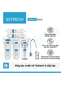 Bộ lọc nước uống công nghệ UF 5 cấp lọc by Scitech (Không dùng điện, không nước thải) - Hàng chính hãng