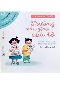 Combo Sách Ehon Nhật Bản: Chúng Mình Lớn Rồi (Set 4 Cuốn Nuôi Dưỡng Tâm Hồn Trẻ Từ 3-6 Tuổi / Ehon Cùng Con Lớn Khôn)