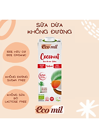 Sữa Dừa Không Đường Hữu Cơ Ecomil (1L) - Organic Coconut Milk Sugar-free (1L)