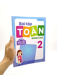 Bài Tập Toán Nâng Cao Lớp 2 - Mở Rộng Kiến Thức Sách Giáo Khoa