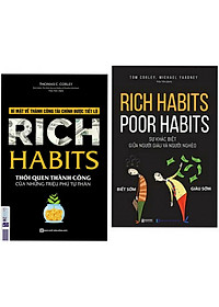 Download sách Combo Sách Kinh Tế Hay : Rich Habits - Thói Quen Thành Công Của Những Triệu Phú Tự Thân + Rich Habits - Poor Habits Sự Khác Biệt Giữa Người Giàu Và Người Nghèo - (Tặng Kèm Bookmark Thiết Kế AHA)