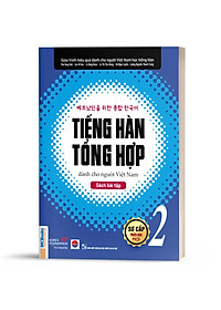 Combo Tiếng Hàn tổng hợp dành cho người Việt Nam sơ cấp 2 ( Sách giáo trình +  sách bài tập) bản 1 màu