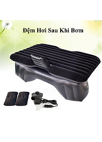 Đệm Hơi Ô Tô Đế Rời - Nệm Hơi Ô Tô Loại Dày Cao Cấp ( Tặng Phụ Kiện Bơm Đi Kèm..v.v.v.)