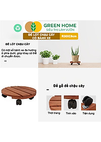 Đế Lót Chậu Cây Greenhome, R30xc8cm, Bằng Gỗ Có Bánh Xe, Thân Thiện Môi Trường, Tiện Lợi, Di Chuyển Chậu Nặng Dễ Dàng