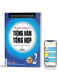 Combo Tiếng Hàn tổng hợp dành cho người Việt Nam sơ cấp 2 ( Sách giáo trình +  sách bài tập) bản 1 màu