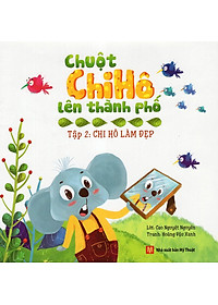 Sách Chuột Chi Hô Lên Thành Phố (Tập 2)