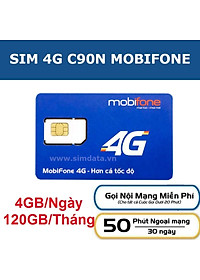 SIM 4G Mobifone C90N Tặng 120GB/ tháng ( 4GB/ngày) - 1000p gọi nội mạng, 50p gọi ngoại mạng - Hàng chính hãng