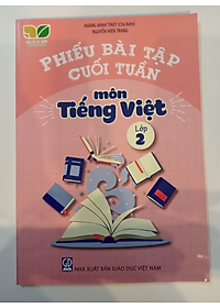 Sách - Combo Phiếu bài tập cuối tuần môn Toán - Tiếng Việt - Tiếng Anh lớp 2 (Kết nối tri thức)