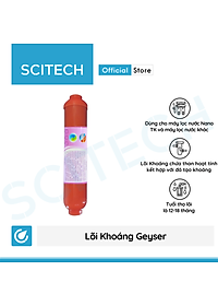 Lõi Khoáng Geyser by Scitech - Lõi số 6, lõi số 7 máy lọc nước Nano Geyser TK - Hàng chính hãng