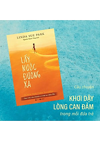 Sách Lấy Nước Đường Xa (Bìa Cứng)