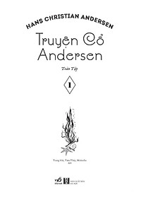 Truyện Cổ Andersen Toàn Tập - Tập 1
