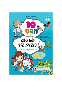 Combo 1 - 4 Tập: 10 Vạn Câu Hỏi Vì Sao - Trên Trời - Dưới Biển