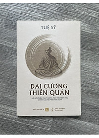 Sách - Đại Cương Thiền Quán - HT Tuệ Sỹ