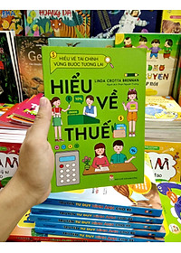 Sách Hiểu Về Tài Chính, Vững Bước Tương Lai - Hiểu Về Thuế