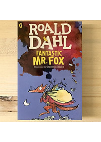 Sách Fantastic Mr. Fox (Roald Dahl, Illustrated by Quentin Blake)