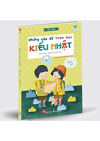 Sách Những Câu Đố Toán Học Kiểu Nhật - Lập Luận
