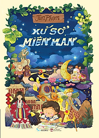 Xứ Sở Miên Man - Tặng Kèm Bookmark