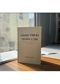 Hành Trình Nhân Loại (Bìa Cứng)