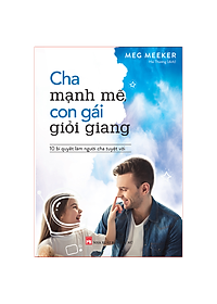 Sách Cha Mạnh Mẽ Con Gái Giỏi Giang