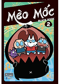 Mèo Mốc Black Book - Tập 2 (Tái Bản)