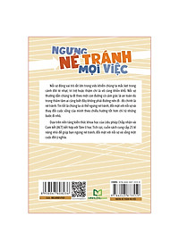 Sách Ngưng Né Tránh Mọi Việc - 25 Kĩ Năng Nhỏ Để Đối Mặt Với Nỗi Sợ Của Bạn
