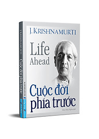 Sách CUỘC ĐỜI PHÍA TRƯỚC