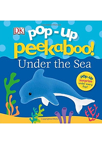 Sách Pop-Up Peekaboo! Under The Sea
