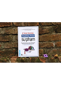 Sách - Cẩm Nang Phương Pháp Sư Phạm - First News