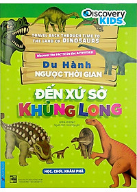 Sách Du Hành Ngược Thời Gian Đến Xứ Sở Khủng Long