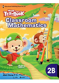 Sách Classroom Mathematics Class 2B - Học Kỳ 2