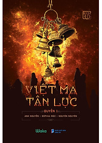 Việt Ma Tân Lục - Quyển 1