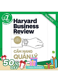 Trạm Đọc Official | HBR - Cẩm Nang Quản Lý - 17 Kỹ Năng Quản Lý Có Tâm Và Có Tầm