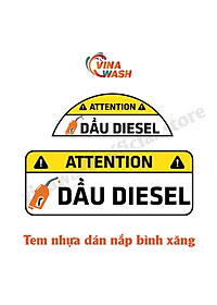 Tem nhựa dán nắp bình xăng, cảnh báo đổ xăng A95, đổ dầu Diesel cho xe hơi