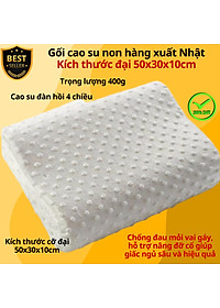 Gối cao su cao cấp chất lượng êm ái thoải mái Chọn CỠ VỪA 45cm và CỠ TO 50cm, Gối cao su chống đau vai gáy, ngủ gáy, nâng đỡ vùng cổ hiệu quả - Hàng chính hãng D Danido