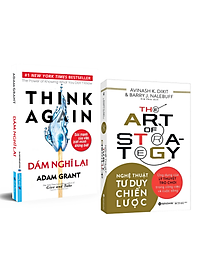 Combo: Dám Nghĩ Lại + Nghệ Thuật Tư Duy Chiến Lược