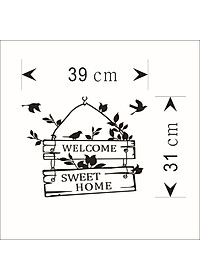 Decal dán tường, cửa kính chữ WELCOME SWEET HOME tươi vui và tràn đầy sức sống