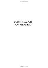 Sách Man's Search For Meaning : The Classic Tribute To Hope From The Holocaust