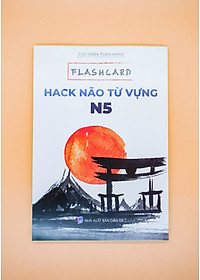 HACK NÃO TỪ VỰNG N5+N4 - 3 PHƯƠNG PHÁP HỌC THÔNG MINH (ÂM THANH TƯƠNG TỰ- TỪ GIỐNG NHAU- CHUYỂN ÂM HÁN VIỆT)